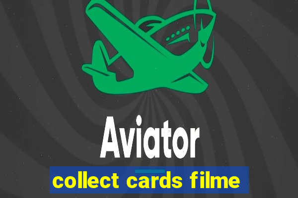 collect cards filme